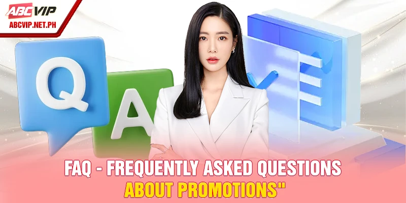 FAQ - Frequently asked questions about promotions